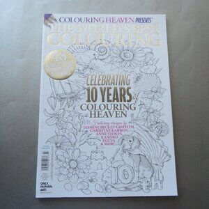 Colouring Heaven Presents: The World's Best Colouring 10th Anniversary Celebrate